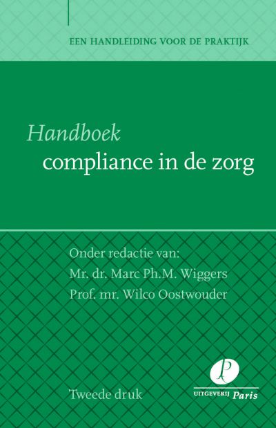 Handboek compliance in de zorg (2e druk)