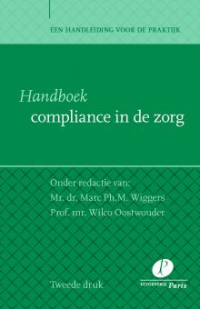 Handboek compliance in de zorg (2e druk)