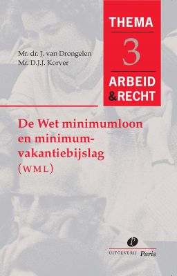 Wet minimumloon en minimumvakantiebijslag