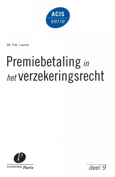 Premiebetaling in het verzekeringsrecht