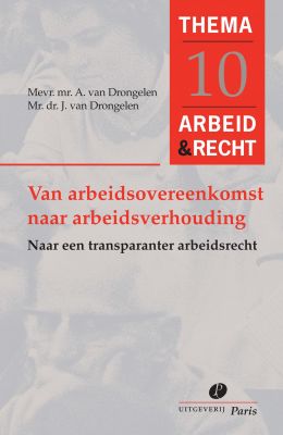 Van arbeidsovereenkomst naar arbeidsverhouding