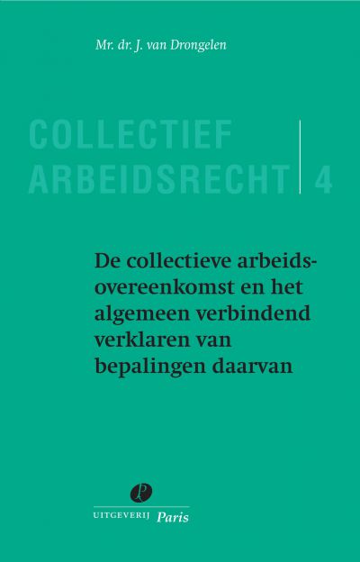 Collectief arbeidsrecht deel 4