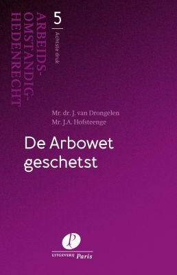 De Arbowet geschetst – 8e druk