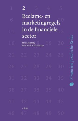 Reclame- en marketingregels in de financiële sector - Financieel Juridische Reeks - deel 2 (2e druk)