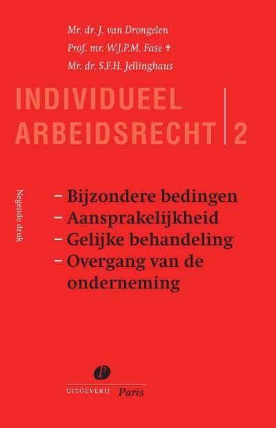 Individueel Arbeidsrecht Deel 2 – 9e druk