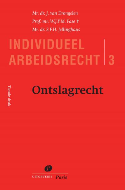 Individueel Arbeidsrecht Deel 3 – 10e druk