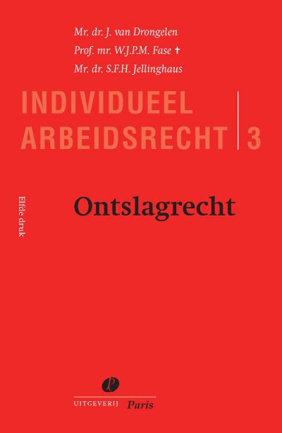 Individueel Arbeidsrecht Deel 3 – 11e druk