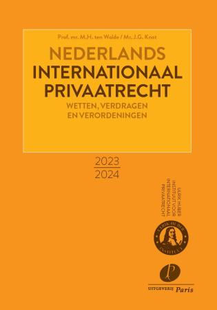 Nederlands internationaal privaatrecht - Wetten, verdragen en verordeningen 2023-2024