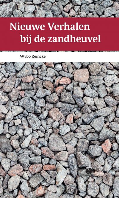 Nieuwe Verhalen bij de zandheuvel