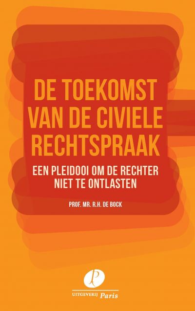 De toekomst van de civiele rechtspraak