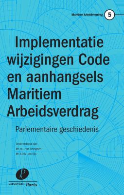 Implementatie wijzigingen Code en aanhangsels Maritiem Arbeidsverdrag