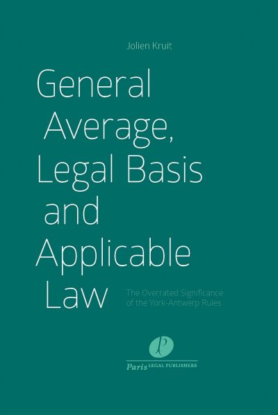 General Average, Legal basis and Applicable Law
