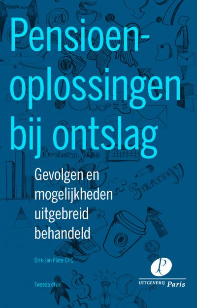 Pensioenoplossingen bij ontslag – 2e druk