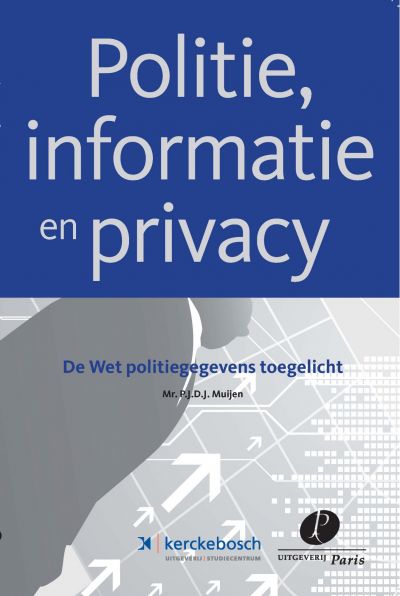Politie, informatie en privacy