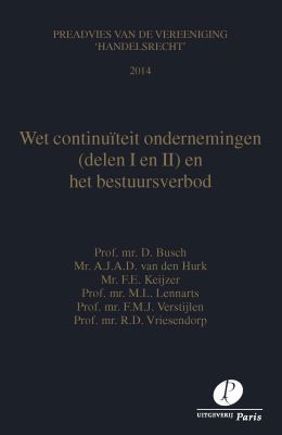 Wet continuïteit ondernemingen (delen I en II) en het bestuursverbod