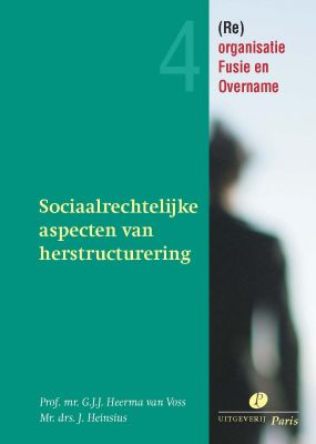 Sociaalrechtelijke aspecten van herstructurering