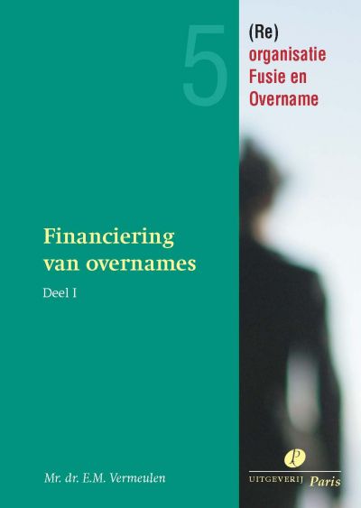 Financiering van overnames I