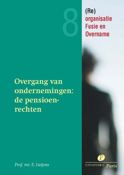 Overgang van ondernemingen: de pensioenrechten