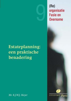 Estateplanning: een praktische benadering