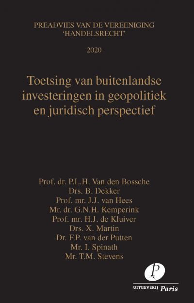 Toetsing van buitenlandse investeringen in geopolitiek en juridisch perspectief