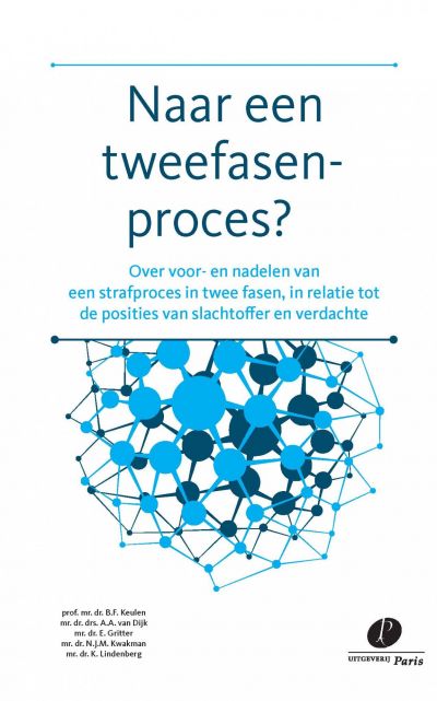 Naar een tweefasenproces?